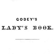 Godey's Magazine 1830-1898