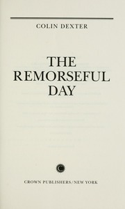 Cover of edition remorsefulday00dext