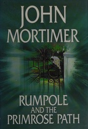 Cover of edition rumpoleprimrosep0000mort_q0m7