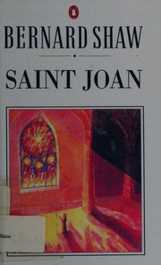 Cover of edition saintjoan0000unse_v2e6
