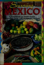 Cover of edition savoringmexicoco00cadw
