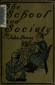 Cover of edition schoolsocietybei00deweuoft