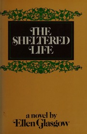 Cover of edition shelteredlife0000glas_h7n1