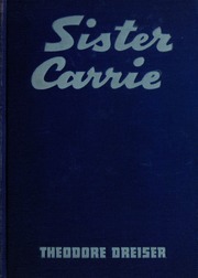 Cover of edition sistercarrie00dreiiala
