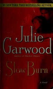 Cover of edition slowburnnovel00garw