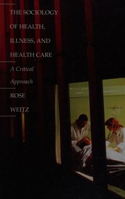 Cover of edition sociologyofhealt0000weit_v7s3