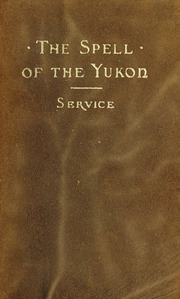 Cover of edition spellofyukonothe00serv_16