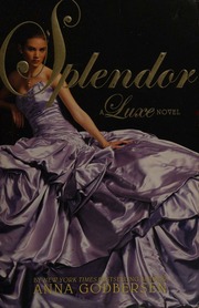 Cover of edition splendorluxenove0000godb