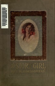 Cover of edition storygirl00montuoft