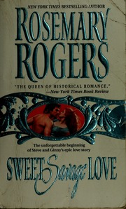 Cover of edition sweetsavagelove00rose