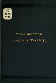 Cover of edition themormonprophet00whitrich