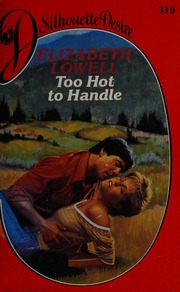 Cover of edition toohottohandle0000lowe_e8q0