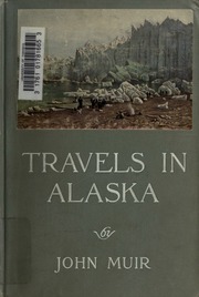 Cover of edition travelsinalaska00muiruoft