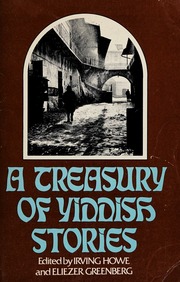 Cover of edition treasuryofyiddis0000howe