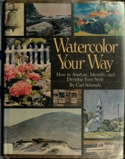Cover of edition watercoloryourwa00schm