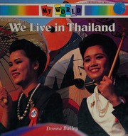 Cover of edition weliveinthailand0000bail