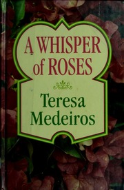 Cover of edition whisperofroses00mede_0