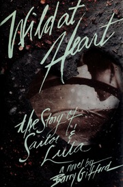 Cover of edition wildatheartstory00giff
