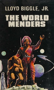 Cover of edition worldmenders0000bigg