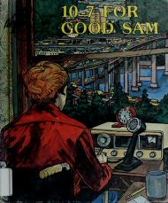 Cover of: 10-7 for Good Sam by Bob Cunningham