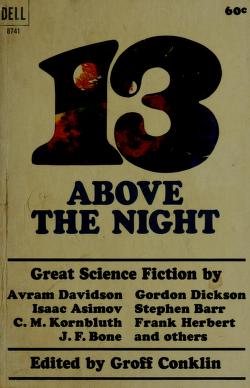 Cover of: 13 above the night by Conklin, Groff