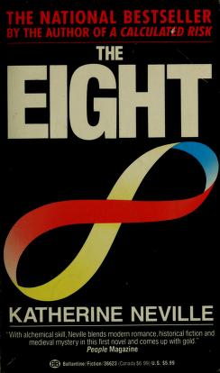 Cover of: The eight by Katherine Neville