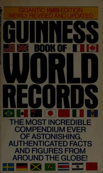 Cover of: 1989 Guinness book of world records by editors, Donald McFarlan ... [et al.].