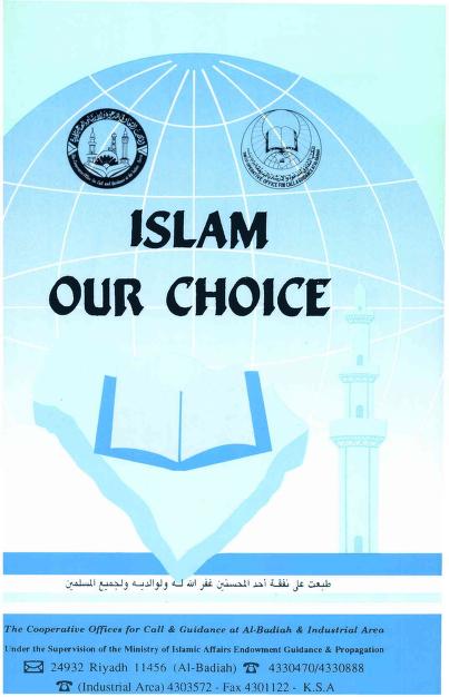 Islam Our Choice