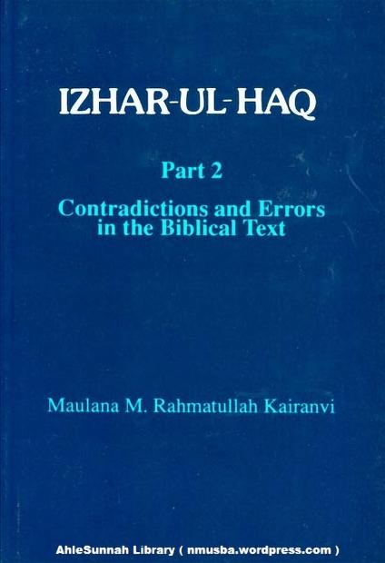 Izhar Ul Haq Truth Revealedvolumes 2 maulana M.Rahmatullah Kairanvi