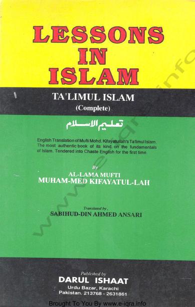 Taleem ul Islam English By Shaykh Mufti Kifayatullahr.a
