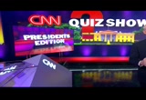 The CNN Quiz Show: Presidents Edition : CNNW : February 21, 2015 5:00pm-6:01pm PST