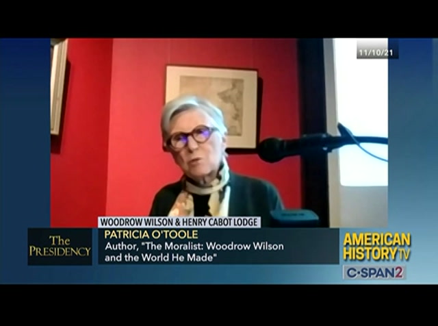The Presidency Woodrow Wilson & Henry Cabot Lodge : CSPAN2 : January 8, 2022 1:59pm-3:01pm EST