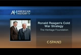 President Reagan's Cold War Strategy : CSPAN3 : July 30, 2018 10:33pm-12:28am EDT