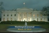 Washington Journal : CSPAN : March 12, 2012 7:00am-10:00am EDT