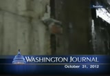 Washington Journal : CSPAN : October 31, 2012 7:00am-8:30am EDT