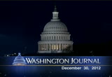 Washington Journal : CSPAN : December 30, 2012 7:00am-10:00am EST