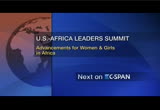 U.S.-Africa Leaders Summit Spousal Program, Part 1 : CSPAN : August 10, 2014 12:00am-12:49am EDT