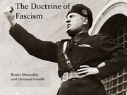 The Doctrine Of Fascism - Benito Mussolini and Giovanni Gentile : Fullon  Fash : Free Download, Borrow, and Streaming : Internet Archive