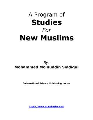 A Program of Studies For New Muslims   Mohammed Moinuddin Siddiqui