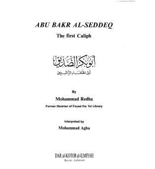 Abu Bakr As Sideeq R.A The First Caliph   Mohammad Redha