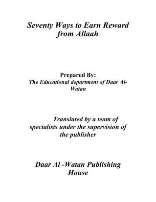 Seventy Ways to Earn Reward from Allah
