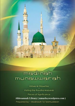 Madinah Munawwarah By Madrasah Taleemuddeen