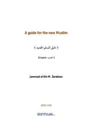 A Guide For The New Muslim