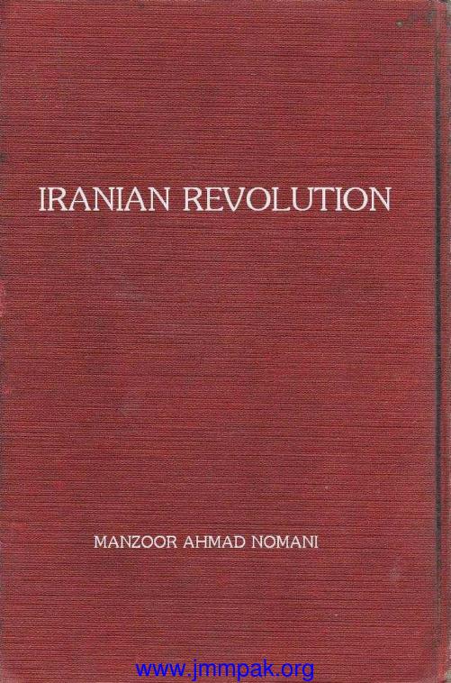 Iranian Revolution By Manzoor Ahmad Nomani