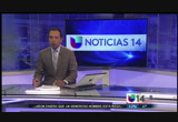 Noticias 14 : KDTV : May 28, 2014 6:00pm-6:31pm PDT