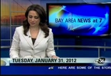 Bay Area News at 7 : KICU : January 31, 2012 7:00pm-7:30pm PST