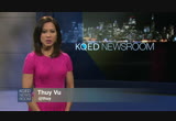 KQED Newsroom : KQED : May 9, 2014 8:00pm-8:31pm PDT