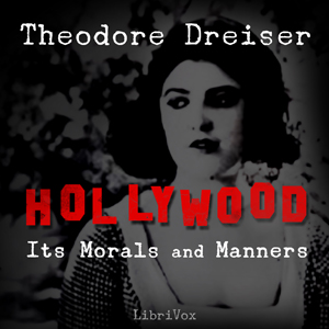 Hollywood: Its Morals and Manners