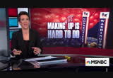 The Rachel Maddow Show : MSNBCW : April 7, 2016 1:00am-2:01am PDT