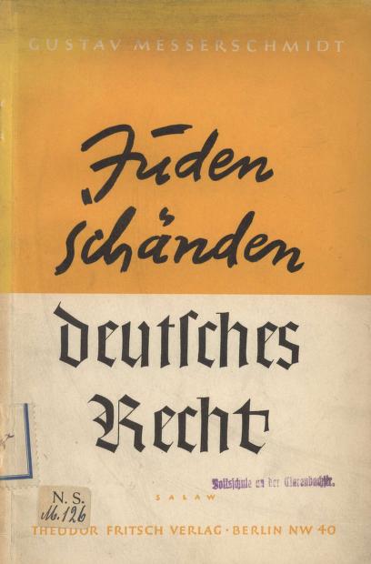 Messerschmidt Gustav Juden schaenden deutsches Recht